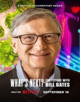 ¿Y ahora qué? El futuro según Bill Gates online gratis