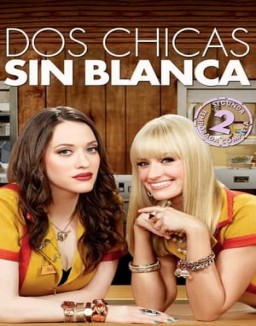 Dos chicas sin blanca temporada  2 online