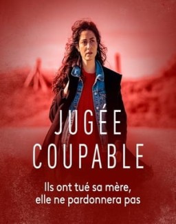 Jugée coupable