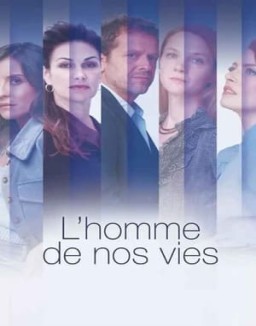 L'Homme de nos vies online gratis