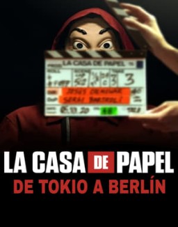 La Casa de Papel: de Tokio a Berlín online