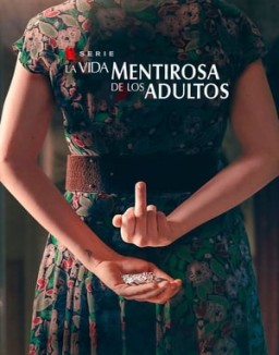 La vida mentirosa de los adultos T1