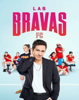 Las Bravas FC online gratis