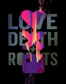 Love, Death & Robots stream