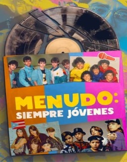 Menudo: Siempre jóvenes stream